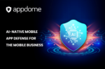 Appdome enhances mobile security with new Trojan defense plugins