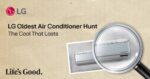 LG launches nationwide hunt for oldest working aircon LG launches nationwide hunt for oldest working aircon