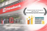 Chinabank named Domestic Cash Management Bank of the Year Chinabank named Domestic Cash Management Bank of the Year